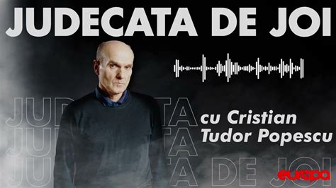 cristian tudor popescu sotie|judecata de joi ctp azi.